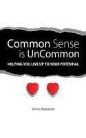 Anne Balaban | Common Sense Is Uncommon | Taschenbuch | Englisch (2011)