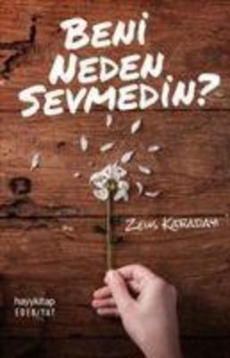 Beni Neden Sevmedin? Zeus Kabadayi