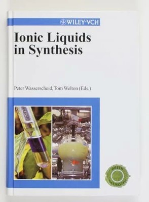 Ionic Liquids in Synthesis Buch Wiley-VCH