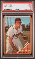 1962 TOPPS #75 MILT PAPPAS PSA EX 5