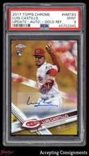 2017 Topps Chrome Update Gold Refractor Luis Castillo RC Rookie AUTO 39/50 PSA 9