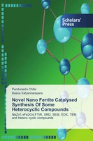 Pandunaidu Chilla (U. A.) | Novel Nano Ferrite Catalysed Synthesis Of Some...