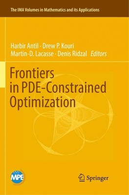Frontiers in PDE-beschränkter Optimierung (IMA-Bände in Mathematik und ihrer