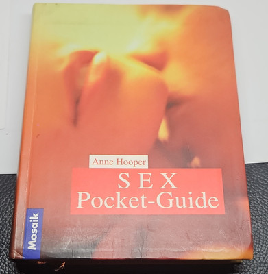 Mosaik: Sex Pocket-Guide   Anne Hooper, Ratgeber Sexualität, gebunden, Deutsch
