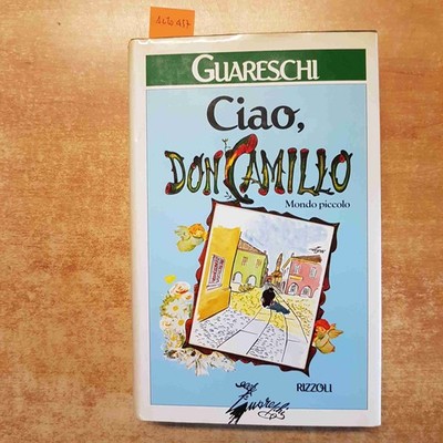 Guareschi - Hello, Don Camillo Welt Kleiner 1996 Rahman Prima Edition