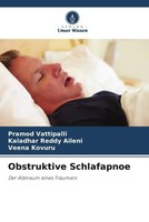 Pramod Vattipalli (U. A.) | Obstruktive Schlafapnoe | Taschenbuch | Deutsch