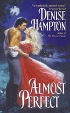 Almost Perfect by Hampton, Denise, Good Book