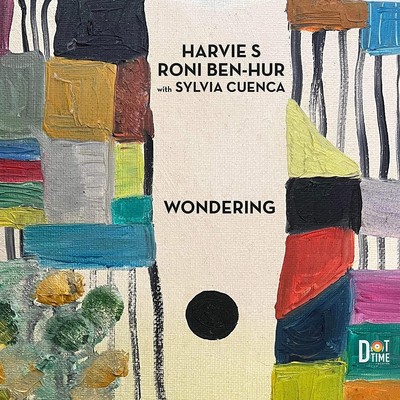 Harvie S, Roni Ben-Hur with Sylvia Cuenca Wondering (CD) Album (UK IMPORT)