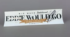 Eddie Would Go STICKER Eddie Big Wave Invitational Hawaii 2023/24 Signed Landon