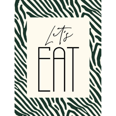 Küche Zebra Lets Eat Typografie Leinwand Wandbild Kunstdruck Poster