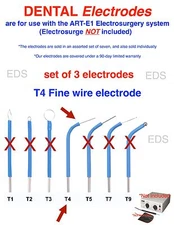  Set of 3 ( T4 )  DENTAL Electrodes  T4 Fine Wire Electrode 1/16" Diameter Shaft