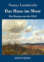 Das Haus Im Moor | Buch | 9783743733367