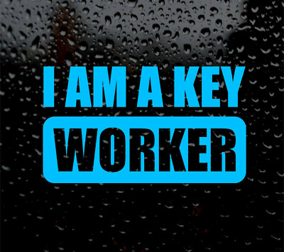 I Am A Key Worker Car Sticker Nurse Carer Blue Vinyl Decal Window Sticker Ebay I Am A Key Worker Car Sticker Nurse Carer Blue Vinyl Decal Window Sticker Ebay