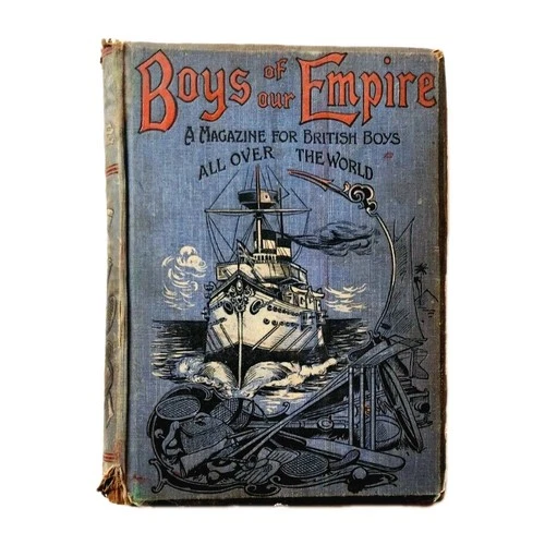 Boys of Our Empire: A Magzine For British Boys Vol 2. 1902 (Antique Hardcover)