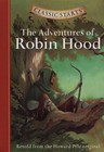 The Adventures of Robin Hood (Classic Starts) - hardcover Pyle, Howard|Corvi.