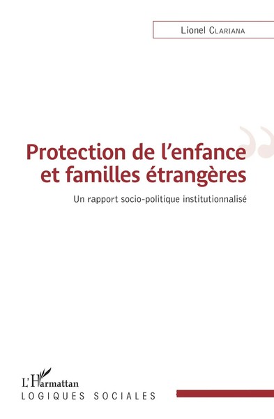 Protection De L'enfance Et Familles éTrangèRes Lionel Clariana Taschenbuch 2020-image