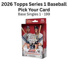 2026 Topps Series 1 Baseball Singles Base Cards - Pick Your Card - #1 - 199