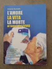 antonio scarsella l'amore la vita la morte ai tempi del covid metropolis