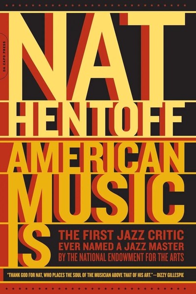 American Music Is Nat Hentoff Taschenbuch Kartoniert / Broschiert Englisch 2004-image