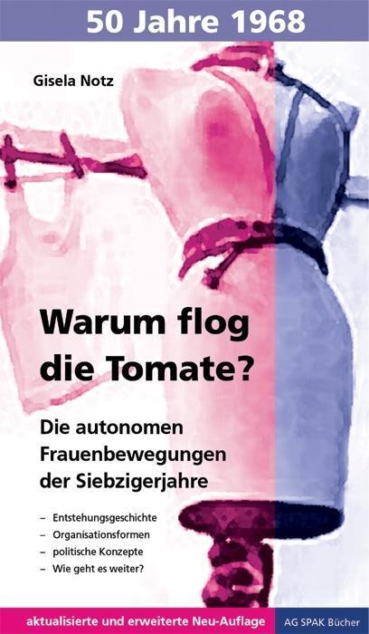 Thumbnail - Warum Flog Die Tomate? | Gisela Notz | 2018 | Deutsch
