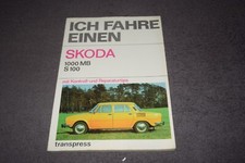 Reparaturanleitung Reparaturhandbuch Ich fahre einen Skoda 1000 MB / S 100