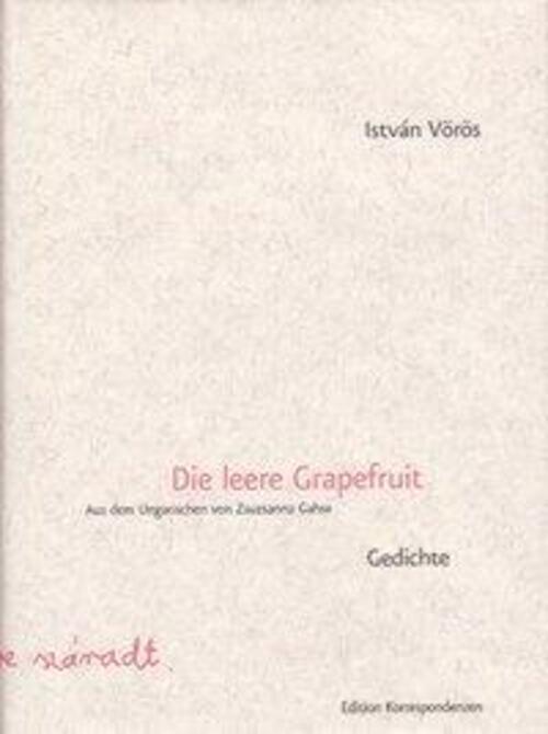 Thumbnail - István Vörös | Die Leere Grapefruit | Buch | Deutsch (2004) |