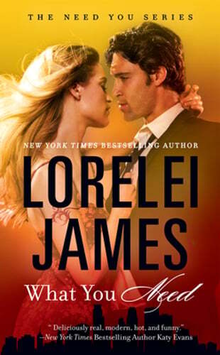 What You Need by Lorelei James: Used