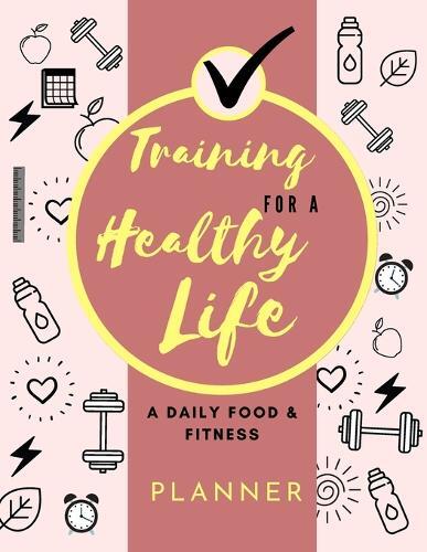 Thumbnail - Adil Daisy Training For A Healthy Life (taschenbuch)
