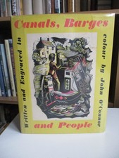 1950 1st CANALS BARGES AND PEOPLE John O'Connor COLOURED ENGRAVINGS Hardback D/J