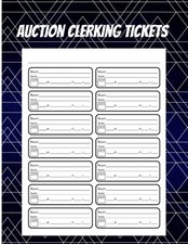 Auction Clerking Tickets  1512 tickets: Sheets ...