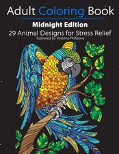 Adult Coloring Book: Midnight Edition: 29 Animal Designs for Stress Relief ...