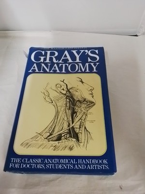 Grays Anatomy: The Classic Anatomical Handbook for Doctors, Students and Artists
