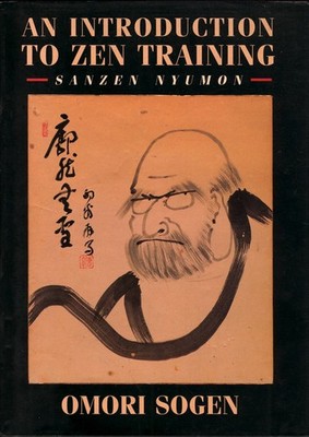 An Introduction to Zen Training: Sanzen Nyomon