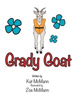 Kat Mcmann | Grady Goat | Taschenbuch | Englisch (2019) | Xlibris Us