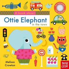 Image of A Book About Ottie Elephant in the Town by Melissa Crowton | Hardcover | 2019