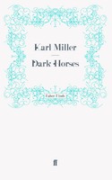 Dark Horses | Taschenbuch | Englisch (2011) | 402 S. | Faber and Faber ltd.