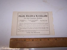 1918 FILLER WILSON McCLELLAND LIVE STOCK COMMISSION Paper Ad CHICAGO ILLINOIS