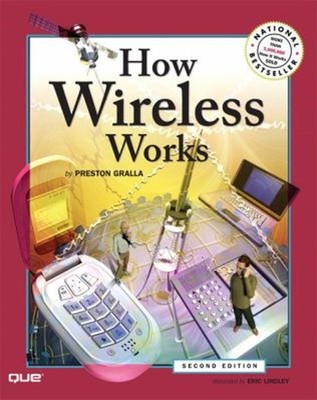 How Wireless Works Perfect Preston, Lindley, Erica Gralla