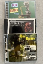 DON BRADEN~3 CD Jazz Lot~Organic~Wish List~The Open Road~sax~Sextet~Criss Cross