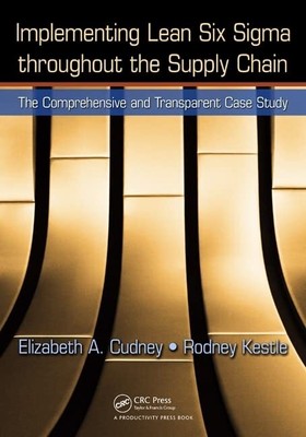 Implementing Lean Six Sigma througho..., Kestle, Rodney