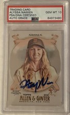 Alyssa Nakken Signed 2021 Allen & Ginter Chrome RC PSA/DNA Autographed Auto 10