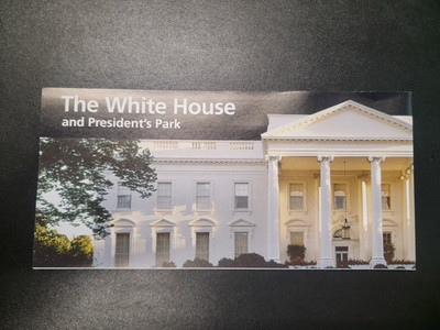 The White House and President's Park NPS UniGrid - NEW Brochure/Map GPO 2024
