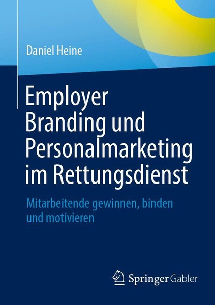 Daniel Heine | Employer Branding Und Personalmarketing Im Rettungsdienst | Buch-image
