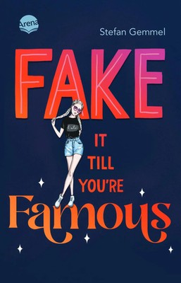 Stefan Gemmel | Fake it till you're famous | Taschenbuch | Deutsch (2023)