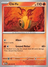 Chi-Yu - 039/167 - Uncommon - Near Mint