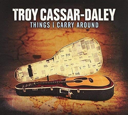 Troy Cassar-Daley Things I Carry Around (CD)
