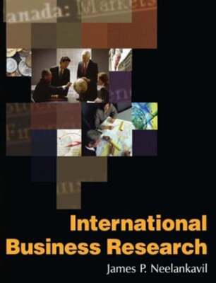 International Business Research by James P Neelankavil: Used