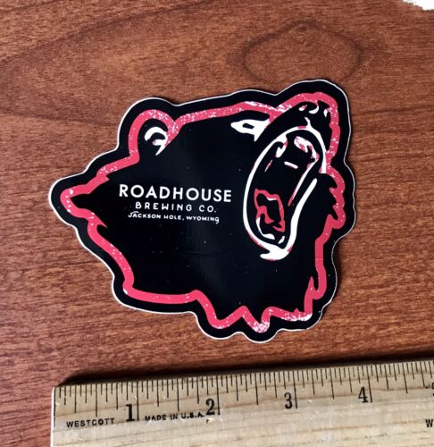 Jackson Hole ROADHOUSE BREWING BREWERY BEER STICKER Wyoming Brew WY Road House