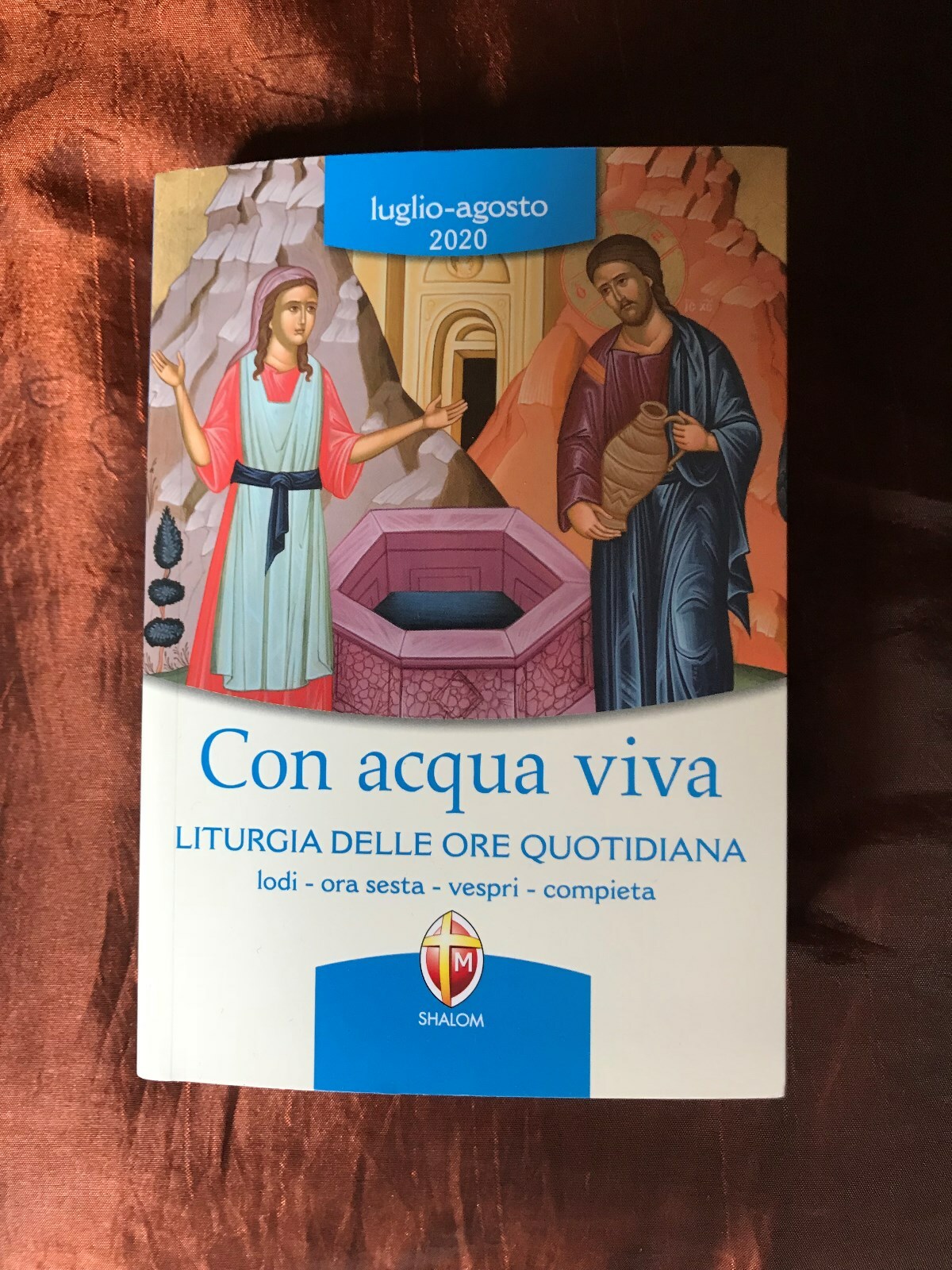 Calendario liturgico per la preghiera quotidiana - LUGLIO e AGOSTO 2020 - Shalom