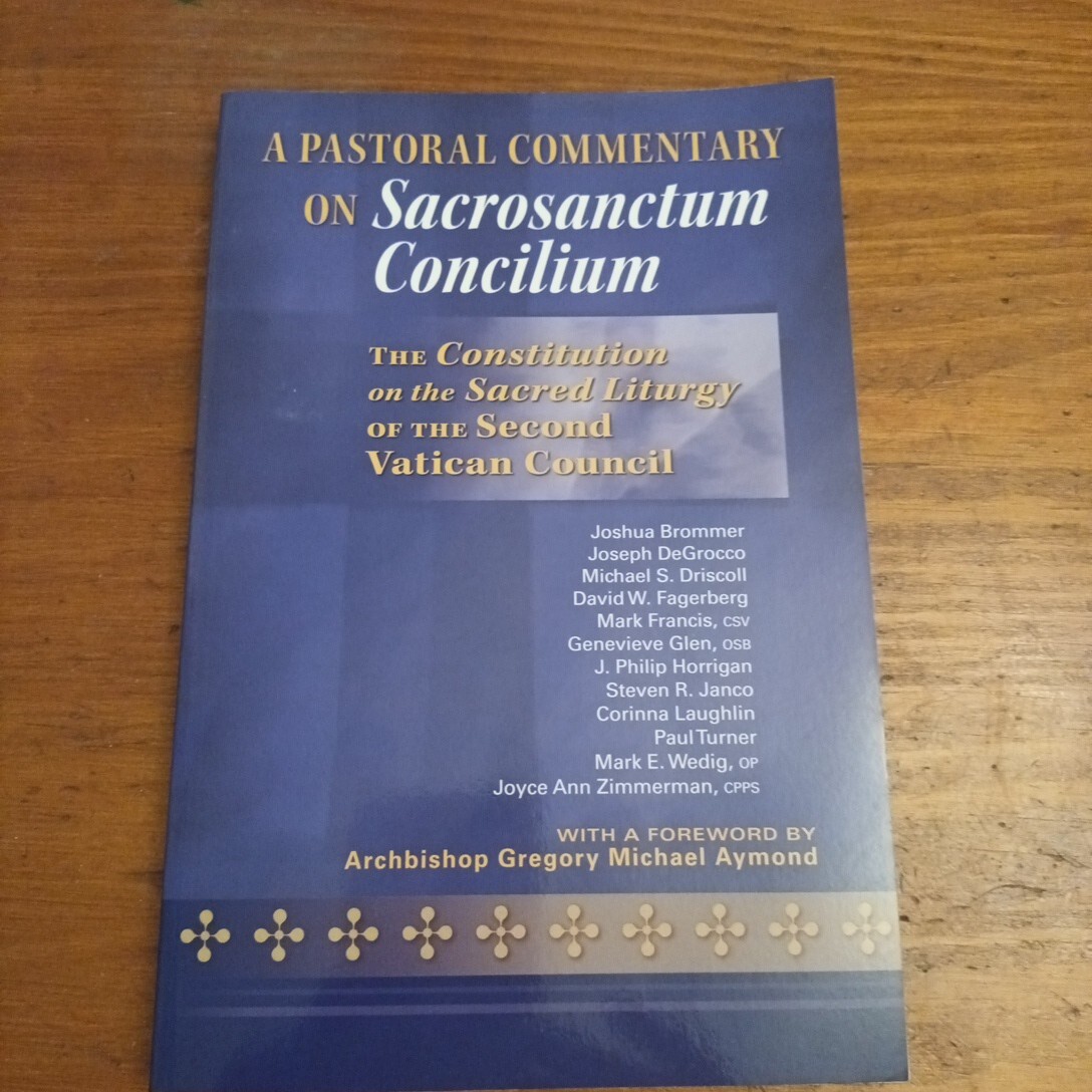 Ein pastoraler Kommentar zu Sacrosanctum Concilium Taschenbuch